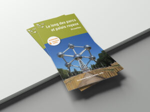 Brochure: Le long des parcs et palais royaux - Bruxelles